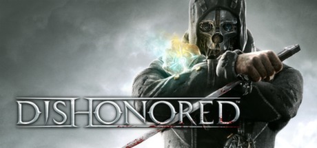 Dishonored — обложка в Steam